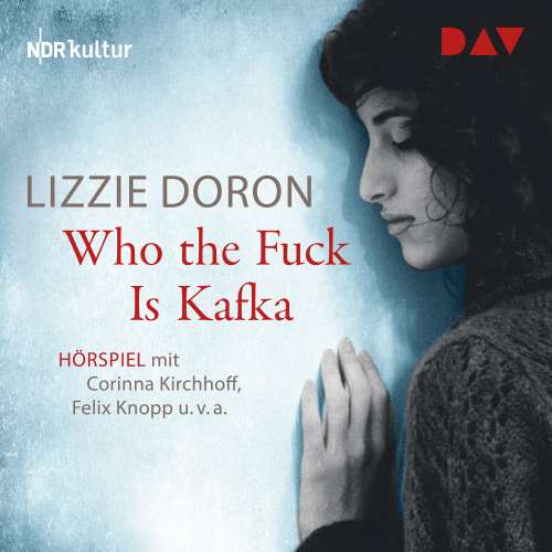 Cover von Lizzie Doron - Who the Fuck Is Kafka