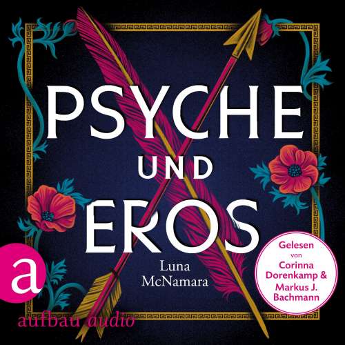 Cover von Luna McNamara - Psyche und Eros - Denn wahre Liebe ist mehr als ein Mythos