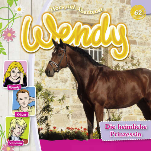 Cover von Wendy - Folge 62: Die heimliche Prinzessin