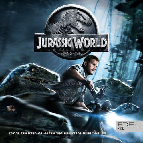 Cover von Jurassic World - Jurassic World (Das Original-Hörspiel zum Kinofilm)