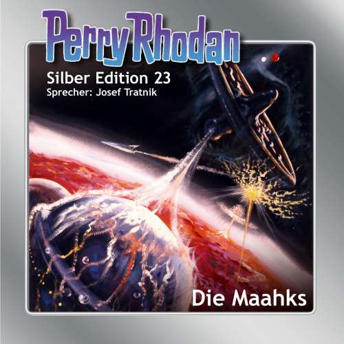 Cover von K.H. Scheer - Perry Rhodan - Silber Edition 23 - Die Maahks