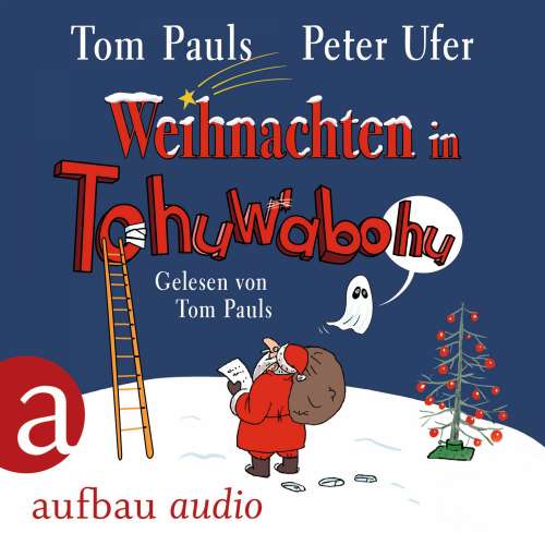Cover von Tom Pauls - Weihnachten in Tohuwabohu