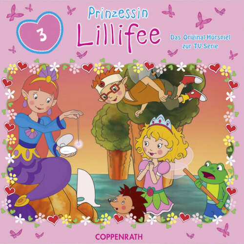 Cover von Prinzessin Lillifee - 03/Das Hörspiel zur TV-Serie