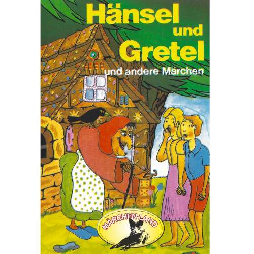 Cover von Gebrüder Grimm - Gebrüder Grimm - Hänsel und Gretel und weitere Märchen