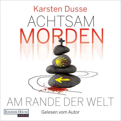 Cover von Karsten Dusse - Achtsam morden-Reihe - Band 3 - Achtsam morden am Rande der Welt