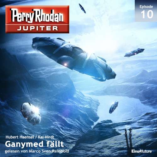 Cover von Hubert Haensel - Perry Rhodan - Jupiter 10 - Ganymed fällt