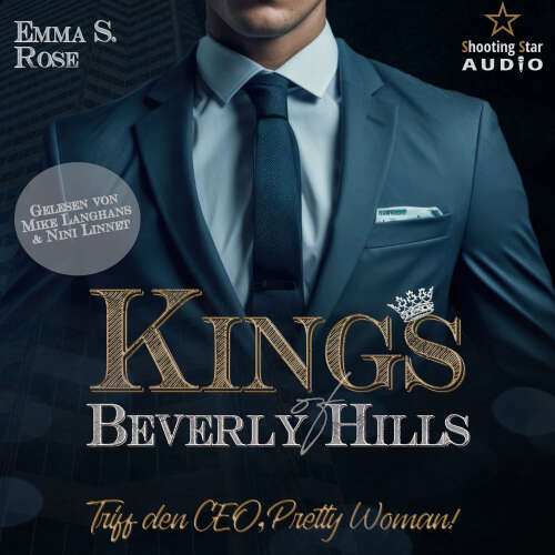 Cover von Emma S. Rose - Kings of Beverly Hills - Band 1 - Triff den CEO, Pretty Woman!