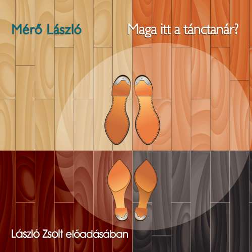 Cover von Mérő László - Maga itt a tánctanár?