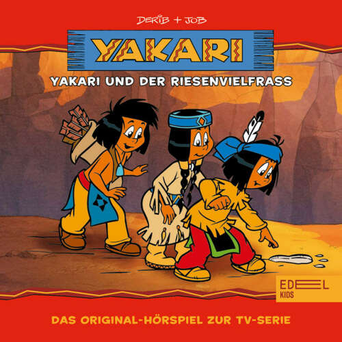 Cover von Yakari - Folge 13: Yakari und der Riesenvielfraß (Das Original-Hörspiel zur TV-Serie)