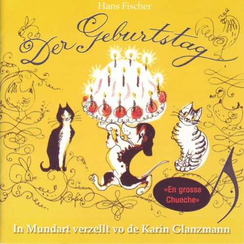 Cover von Karin Glanzmann - Der Geburtstag (Schweizer Mundart)