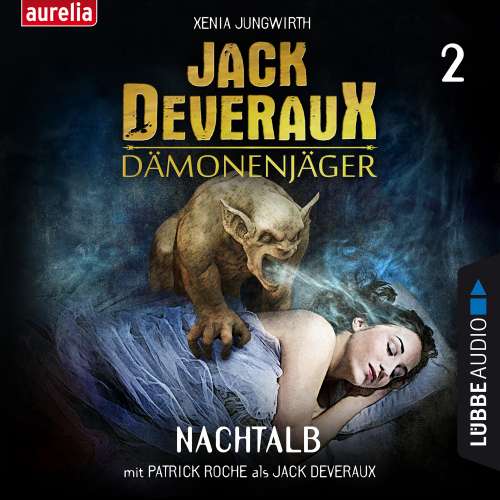 Cover von Xenia Jungwirth - Jack Deveraux Dämonenjäger 2 - Nachtalb