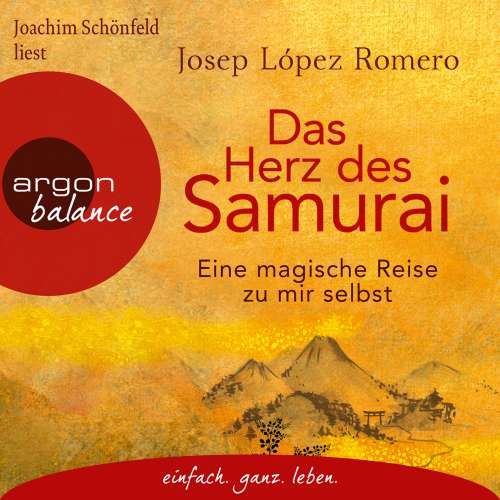 Cover von Josep López Romero - Das Herz des Samurai - Eine magische Reise zu mir selbst