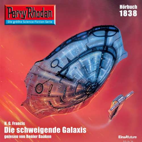 Cover von H. G. Francis - Perry Rhodan - Erstauflage 1838 - Die schweigende Galaxis