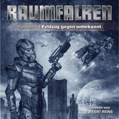 Cover von Greg Sutton - Raumfalken - Folge 2 - Feldzug gegen unbekannt