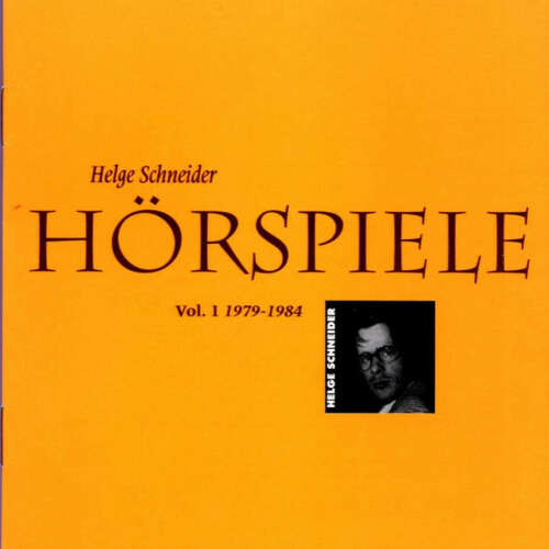 Cover von Helge Schneider - Hörspiele I