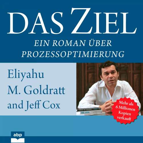 Cover von Eliyahu M. Goldratt - Das Ziel - Ein Roman über Prozessoptimierung