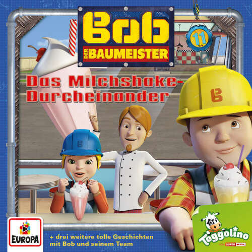 Cover von Bob der Baumeister - 011/Das Milchshake-Durcheinander