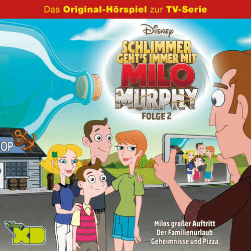 Cover von Disney - Milo Murphy - Folge 2: Milos großer Auftritt / Der Familienurlaub / Geheimnisse und Pizza