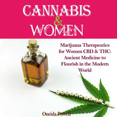 Cover von Oneida Powell - Cannabis & Women - Marijuana Therapeutics for Women CBD & THC