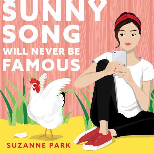 Cover von Suzanne Park - Sunny Song Will Never Be Famous