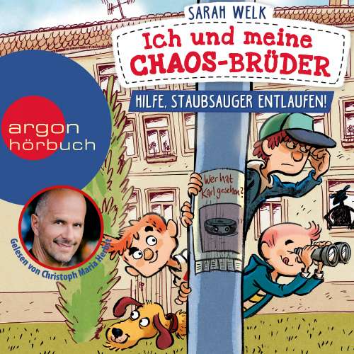 Cover von Sarah Welk - Ich und meine Chaos-Brüder - Band 2 - Hilfe, Staubsauger entlaufen!