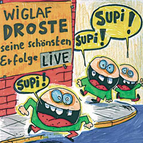 Cover von Wiglaf Droste - Seine schönsten Erfolge Live