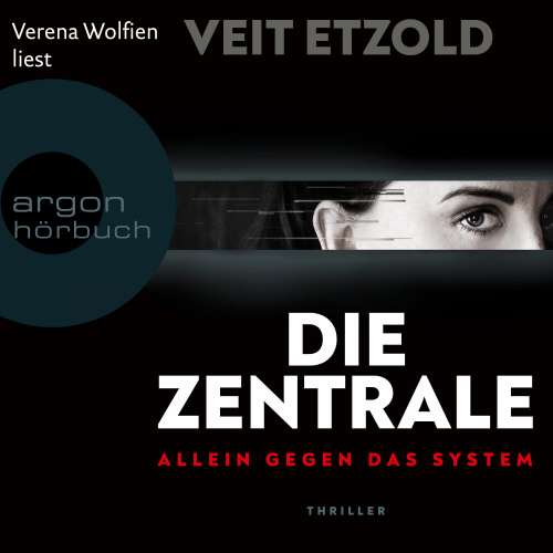 Cover von Veit Etzold - Die Zentrale - Allein gegen das System