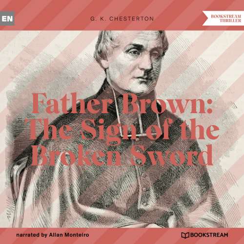 Cover von G. K. Chesterton - Father Brown: The Sign of the Broken Sword