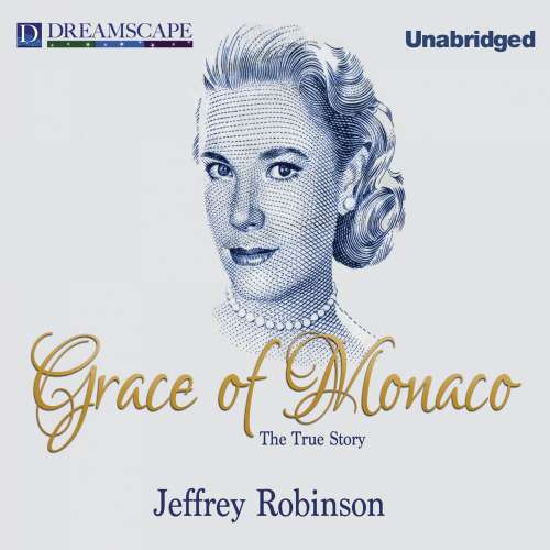 Cover von Jeffrey Robinson - Grace of Monaco - The True Story