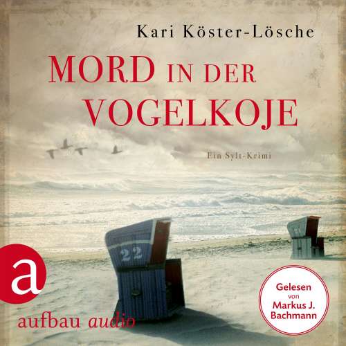 Cover von Kari Köster-Lösche - Niklas Asmus ermittelt - Band 2 - Mord in der Vogelkoje - Ein Sylt-Krimi