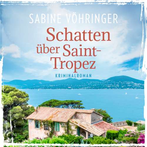 Cover von Sabine Vöhringer - Ein Fall für Conny von Klarg - Band 1 - Schatten über Saint Tropez