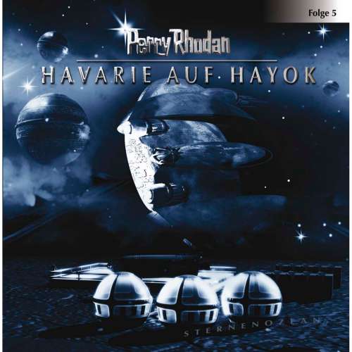 Cover von Perry Rhodan - Perry Rhodan - Folge 5 - Havarie auf Hayok
