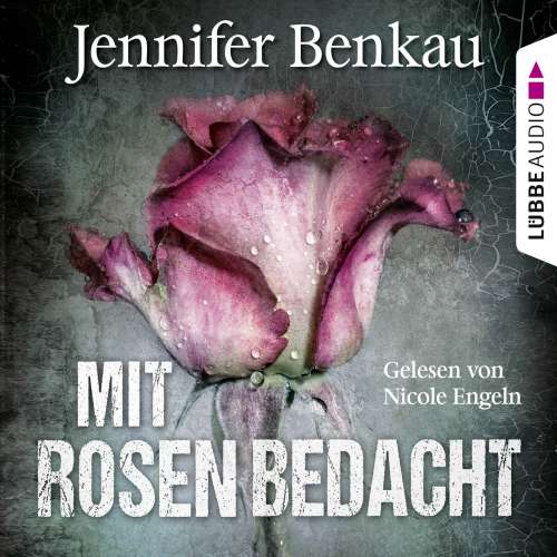 Cover von Jennifer Benkau - Mit Rosen bedacht