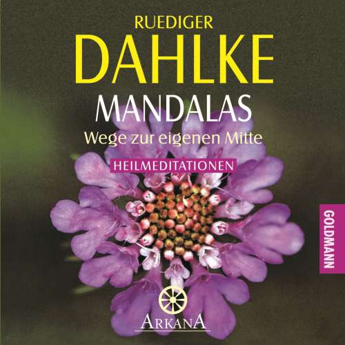Cover von Ruediger Dahlke - Mandalas - Wege zur eigenen Mitte - Heilmeditationen