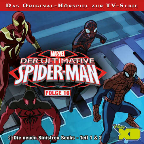 Cover von Marvel - Der ultimative Spider-Man - Folge 16: Die neuen Sinistren Sechs - Teil 1 & Teil 2
