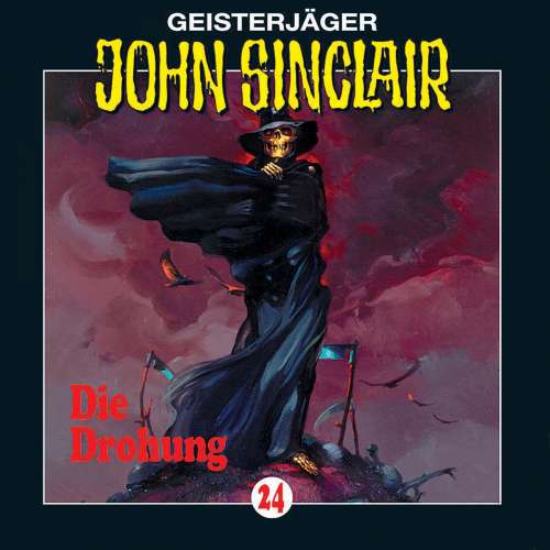Cover von John Sinclair - John Sinclair - Folge 24 - Die Drohung (1/3)