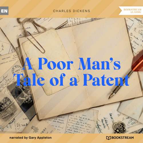 Cover von Charles Dickens - A Poor Man's Tale of a Patent