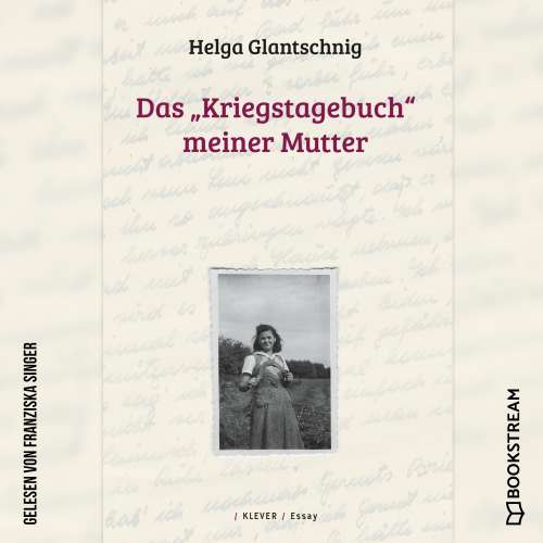 Cover von Helga Glantschnig - Das "Kriegstagebuch" meiner Mutter