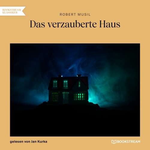 Cover von Robert Musil - Das verzauberte Haus