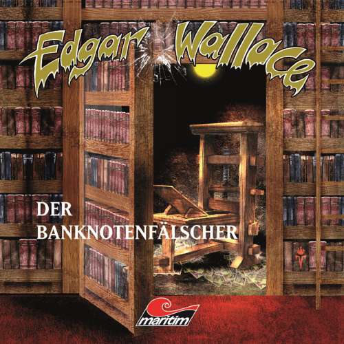 Cover von Edgar Wallace - Folge 16 - Der Banknotenfälscher