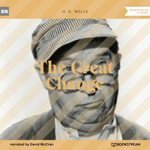 Cover von H. G. Wells - The Great Change