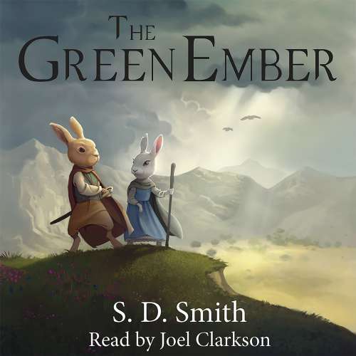 Cover von S. D. Smith - The Green Ember - Book 1 - The Green Ember