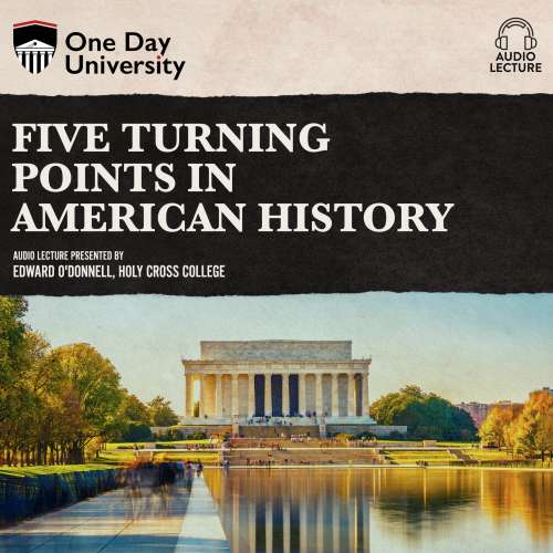 Cover von Edward T. O'Donnell - Five Turning Points in American History
