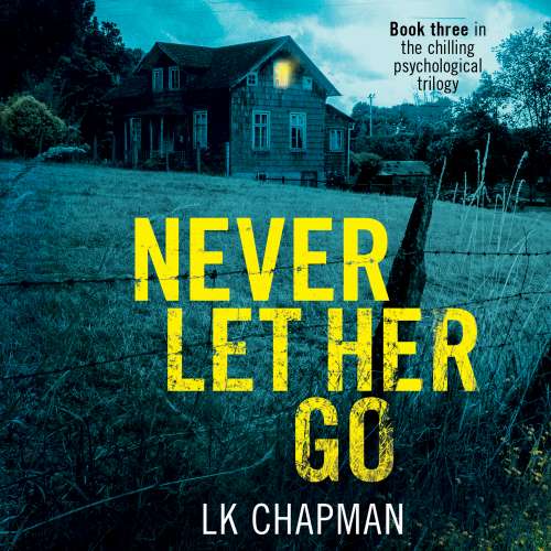 Cover von L.K. Chapman - No Escape - Book 3 - Never Let Her Go
