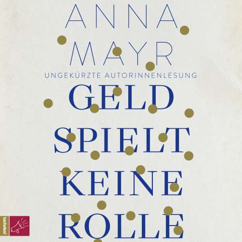 Cover von Anna Mayr - Geld spielt keine Rolle