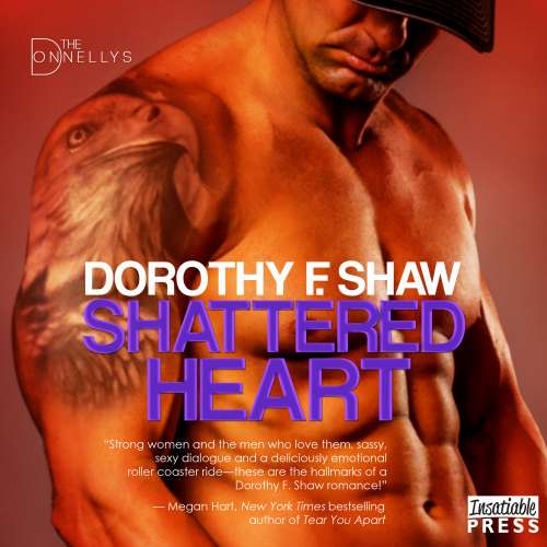 Cover von Dorothy F. Shaw - The Donnellys - Book 3 - Shattered Heart