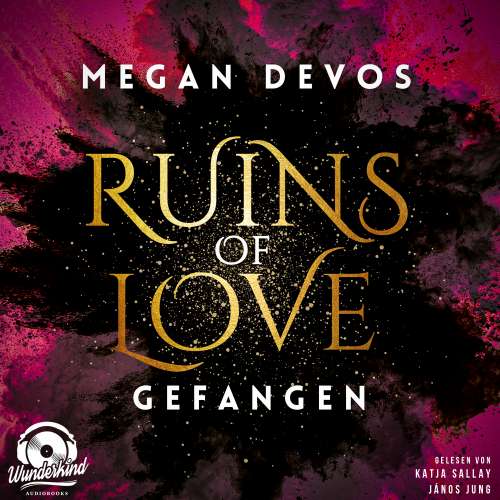 Cover von Megan DeVos - Ruins of Love - Grace & Hayden - Band 1 - Gefangen