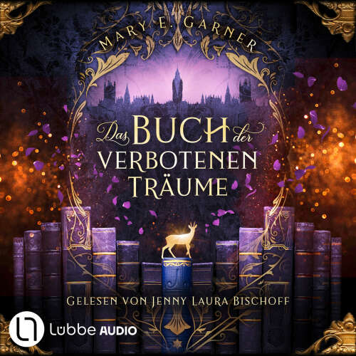 Cover von Mary E. Garner - Die Chronik der Bücherwelt - Teil 5 - Das Buch der verbotenen Träume