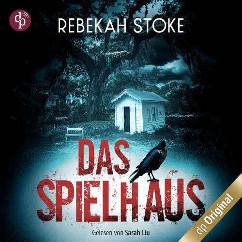 Cover von Rebekah Stoke - Das Spielhaus