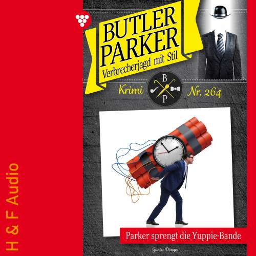 Cover von Günter Dönges - Butler Parker - Band 264 - Parker sprengt die Yuppi-Bande